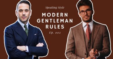 What Is A Modern Gentleman? | How To Be A Gentleman in 2020 | Speaking Style Podcast