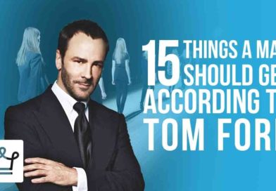 15 Things Every Man Should Get According To Tom Ford