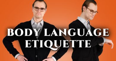 Gentlemen's Body Language Etiquette: Polite Ways to Sit, Stand & Walk