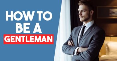 How I Became A Gentlemen With These 10 Tips - How To Be A Gentleman